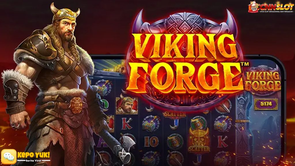 Nikmati Serunya Slot Viking Forge dengan Amp Login Mudah