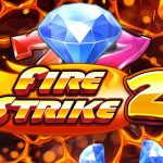 Jangan Lewatkan Kesempatan Jackpot Besar di Slot Fire Strike 2