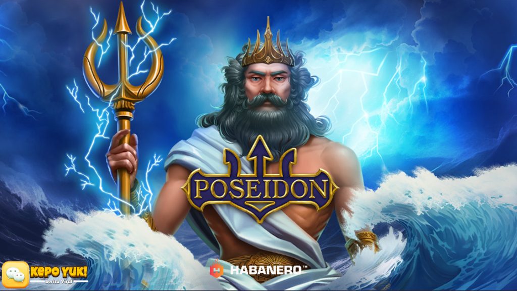Jackpot Menanti di Poseidon Slot Online 2025 Penuh Kejutan