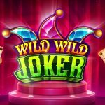 Rtp8000 Bikin Wild Wild Joker Jadi Favorit Baru Banyak Orang