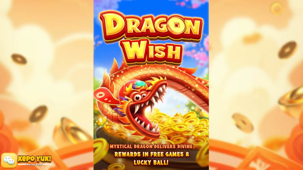 Dragon Wish di Rtp8000 Bawa Hadiah Besar ke Genggamanmu