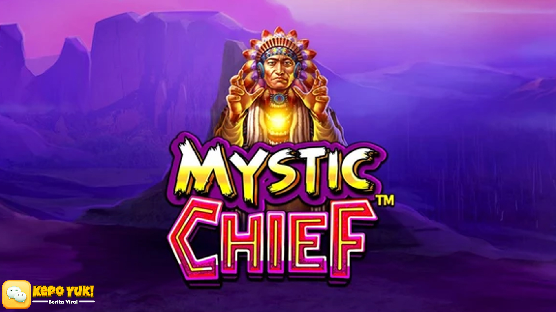 Cnnslot Tembus Lewat Mystic Chief 4 Fun Fact Hits Banget