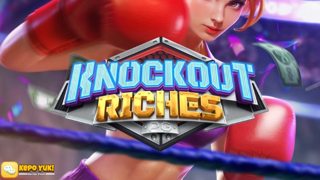 Cnnslot Hadirkan Knockout Riches berikut 4 Aspek Inovatif Baru