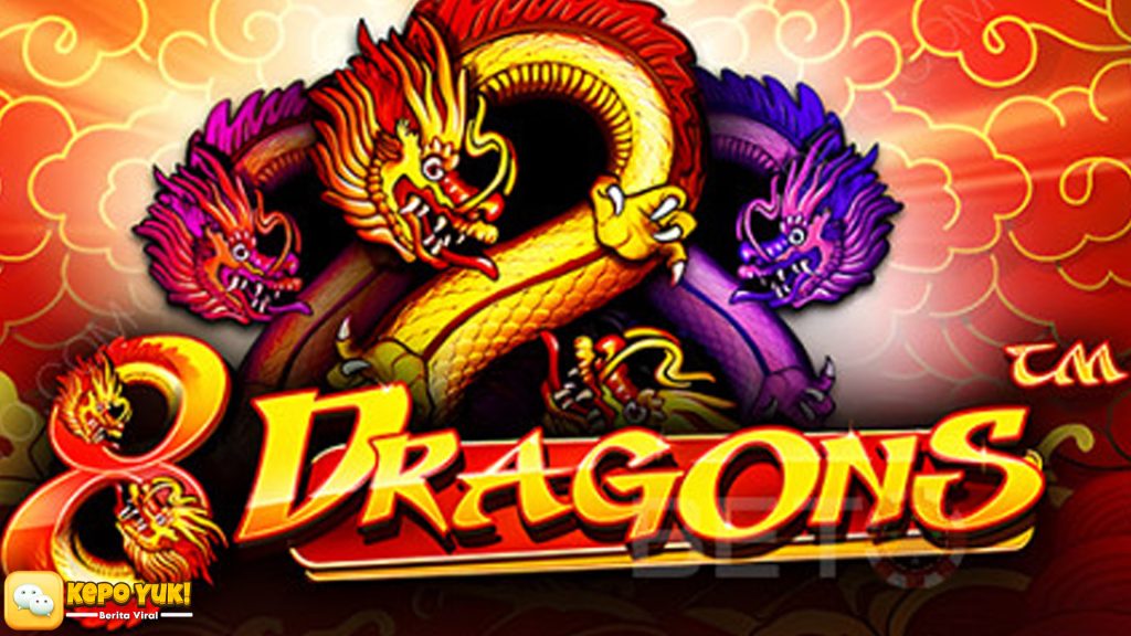 Situ Bandar 4D Bilang 8 Dragons Lagi Super Wangi Banget