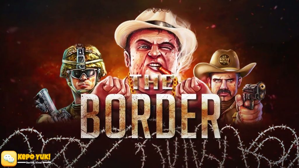 Review Mendalam 5 Unsur Slot The Border di Cnnslot Tahun Ini