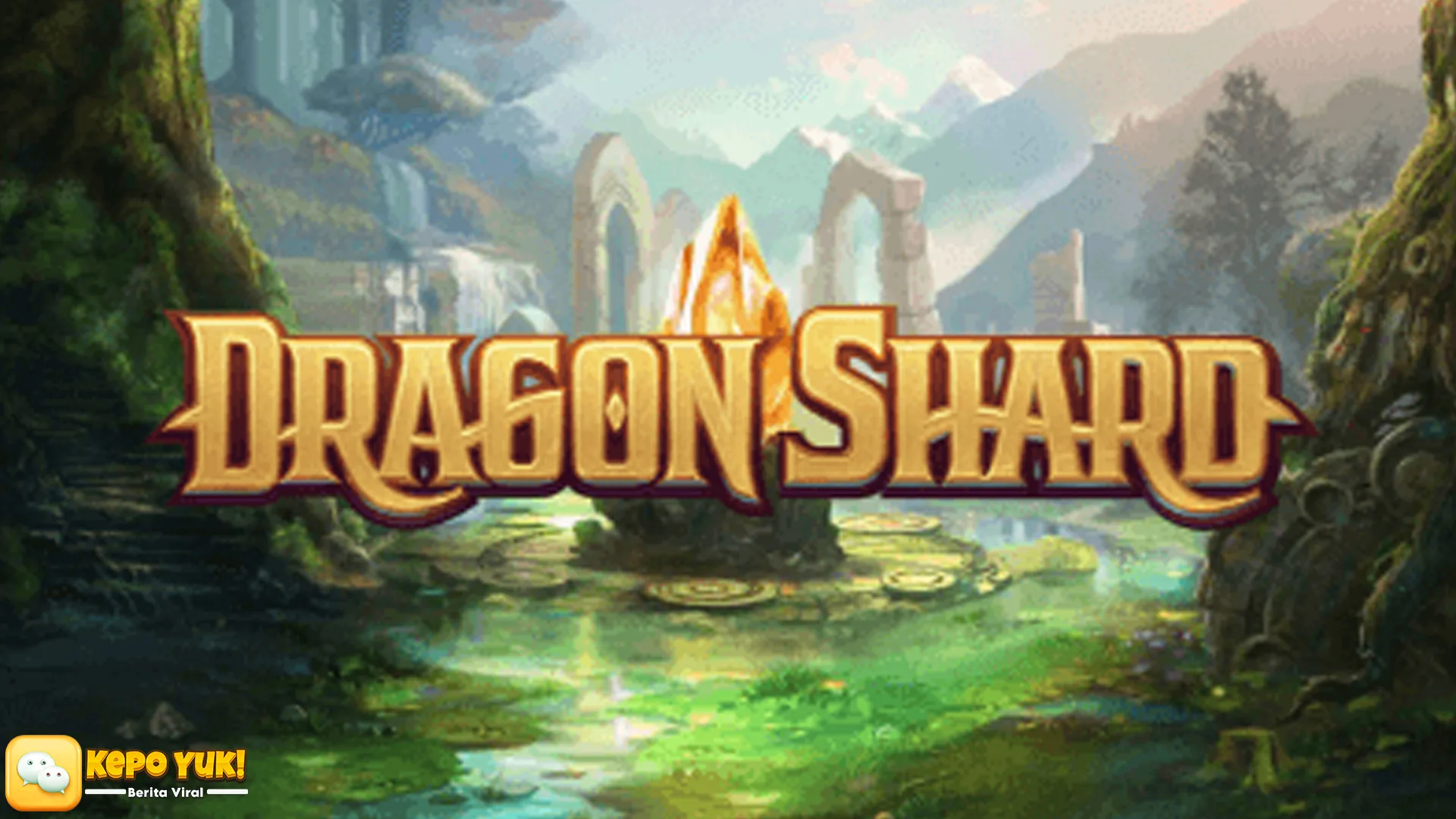 Dragon Shard di Slot777 Lagi Viral Banget di Kalangan Anak Gaul