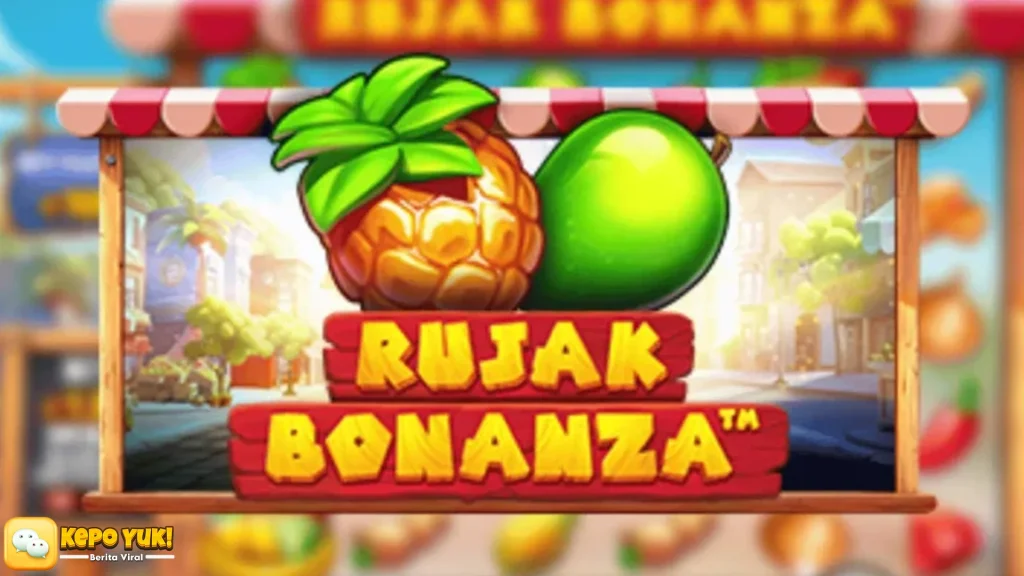 5 Fakta Filosofi Rujak dalam Game Rujak Bonanza yang Tak Disangka