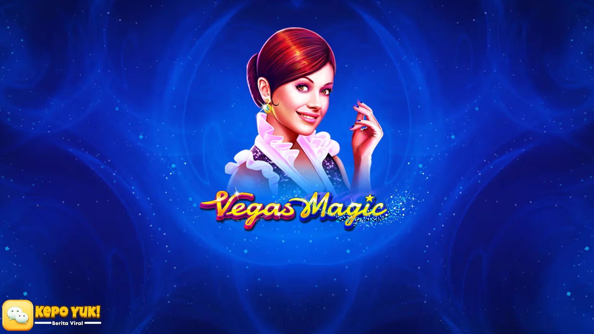 Dibalik Gemerlap Vegas Magic Ada 4 Cerita Yang Dalam Loh