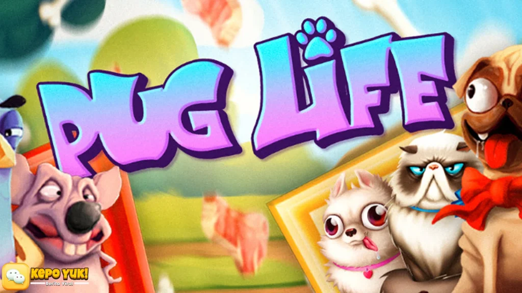 5 Gaya Gokil Pug Life di Situs Slot Terbaru Yang Lagi Naik Daun