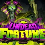 Undead Fortune Buka 5 Kejutan EpiK Yang Bikin Terkejut
