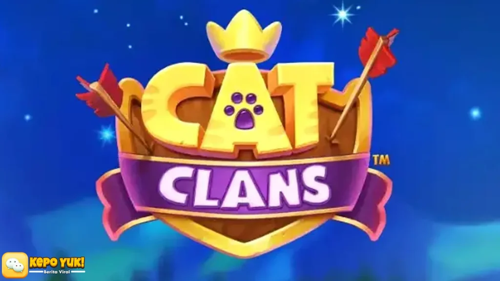 No Debatt! 5 Elemen Cat Clans yang Bikin Ini Sekian Persen Sempurna