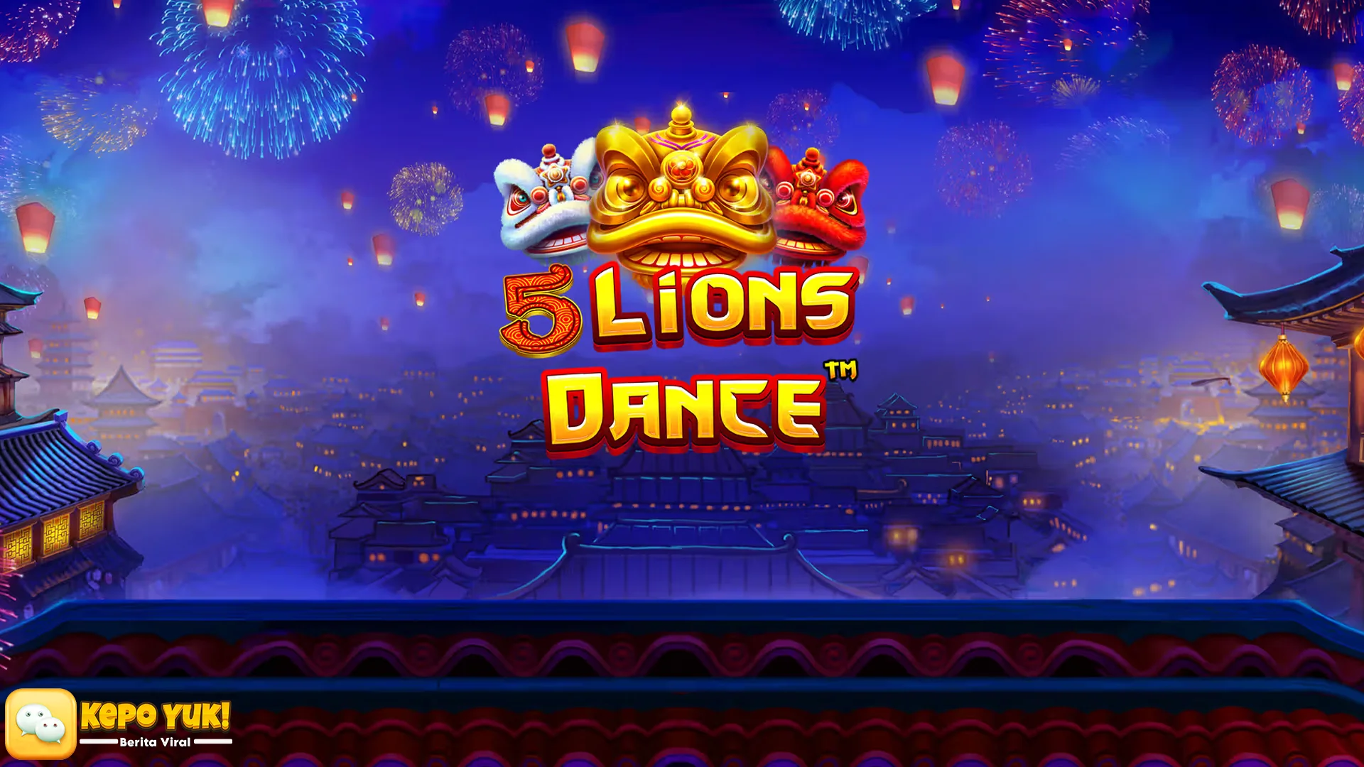 Sosmed Heboh Mantap! Review 5 Lions Dance Paling Jujur