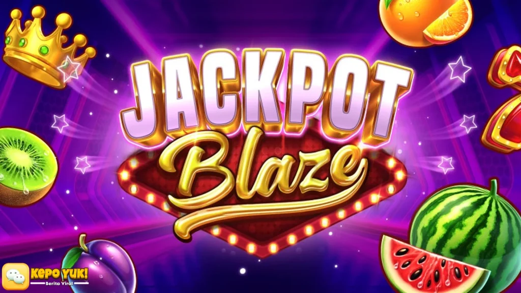 Salfok Abis 5 Kejutan di Jackpot Blaze yang Bikin Susah Tidur