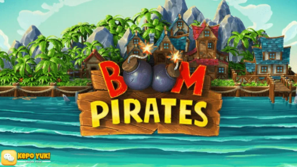 Spotlight Boom Pirates Dengan Level Kekuatan Ledakan Harta